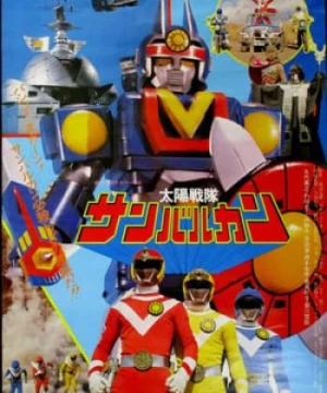 Chiến Đội Thái Dương Sun Vulcan: Bản Điện Ảnh (Taiyou Sentai Sun Vulcan – The Movie) [1981]