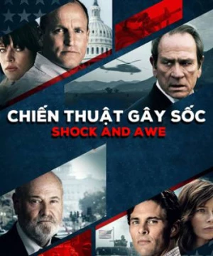 Chiến Thuật Gây Sốc (Shock and Awe) [2017]