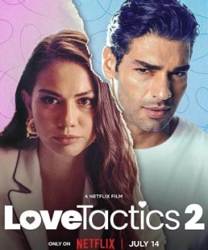 Chiêu trò khi yêu 2 (Love Tactics 2) [2023]