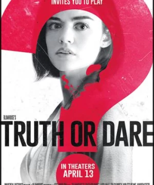 Chơi Hay Chết (Truth or Dare) [2018]