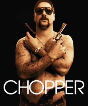 Chopper (Chopper) [2000]