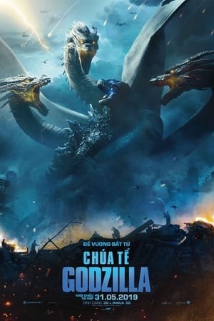 Chúa Tể Godzilla (Godzilla: King of the Monsters) [2019]