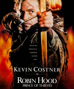 Chúa Trộm Oai Hùng (Robin Hood: Prince of Thieves) [1991]