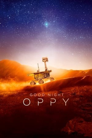 Chúc Ngủ Ngon Oppy (Good Night Oppy) [2022]