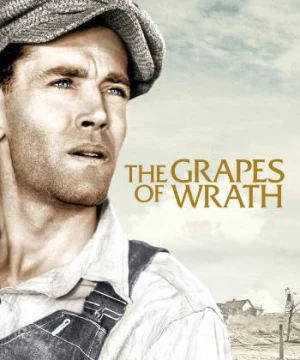  Chùm Nho Uất Hận (The Grapes of Wrath) [1940]