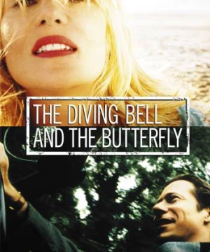 Chuông Lặn Và Cánh Bướm (The Diving Bell and the Butterfly) [2007]