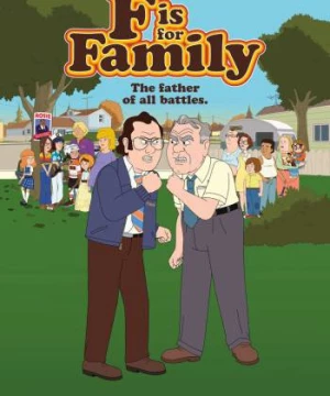 Chuyện gia đình (Phần 4) (F is for Family (Season 4)) [2020]