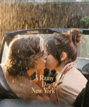 Chuyện Ngày Mưa Ở New York (A Rainy Day in New York) [2019]