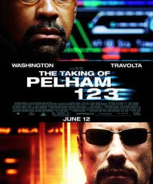 Chuyến Tàu Định Mệnh (The Taking of Pelham 1 2 3) [2009]