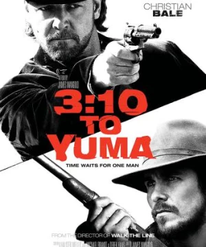 Chuyến Tàu Tới Yuma (3:10 to Yuma) [2007]