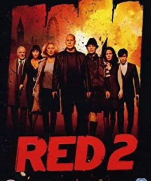 CIA tái xuất 2 (RED 2) [2013]