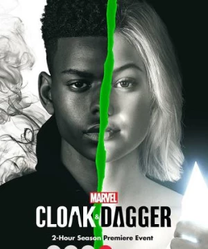 Cloak Và Dagger (Marvel's Cloak & Dagger) [2018]