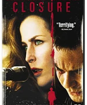 	Closure (	Closure) [2007]