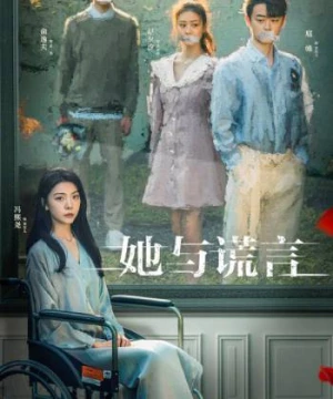 Cô Ấy và Lời Nói Dối (The Lady and the Lies) [2023]