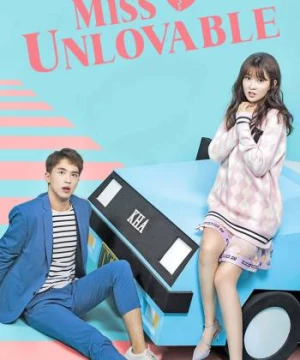 Cô Bạn Gái Tôi Không Thể Yêu (Miss Unlovable) [2019]