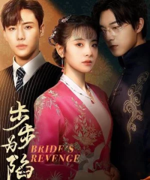 Cô Dâu Báo Thù (Bộ Bộ Vi Hạm) (Bride's Revenge) [2023]