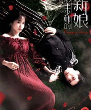 Cô Dâu Của Vua Bóng Tối (Bride of the Shadowing King) [2018]