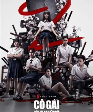 Cô Gái Đến Từ Hư Vô (Phần 1) (Girl From Nowhere (Season 1)) [2018]