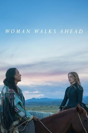 Cô Gái Đi Trước (Woman Walks Ahead) [2018]