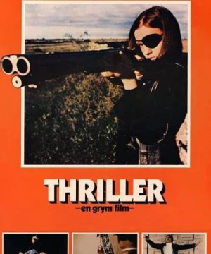 Cô Gái Một Con (Thriller: A Cruel Picture) [1973]