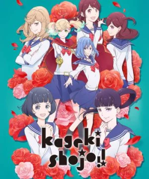 Cô Gái Nhạc Kịch!! (Kageki Shojo!!) [2021]