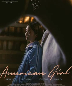 Cô Gái Nước Mỹ (American Girl) [2021]