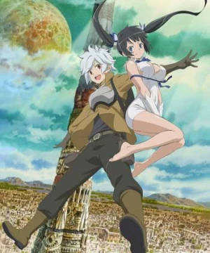 Cố gắng đón các cô gái trong ngục tối có sai không? (Is It Wrong to Try to Pick Up Girls in a Dungeon?) [2015]