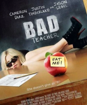 Cô Giáo Lắm Chiêu (Bad Teacher) [2011]