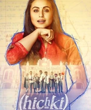 Cô Giáo Nấc Cụt (Hichki) [2018]