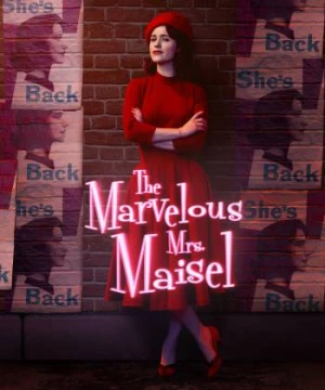 Cô Maisel Kỳ Diệu (Phần 4) (The Marvelous Mrs. Maisel (Season 4)) [2022]