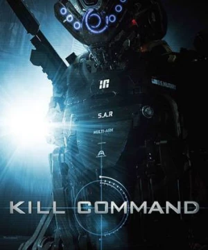 Cỗ Máy Sát Nhân (Kill Command) [2016]