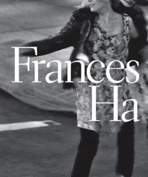 Cô Nàng Frances (Frances Ha) [2013]