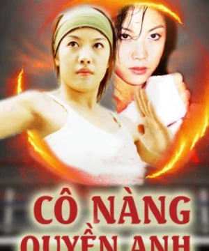 Cô Nàng Quyền Anh (A Girl Boxer) [2004]