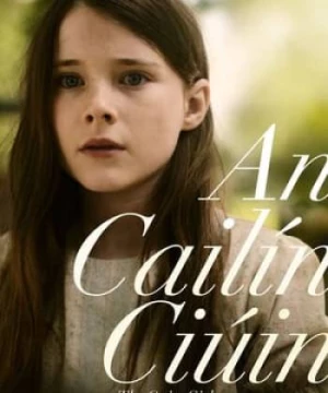 Cô Nàng Trầm Lặng (The Quiet Girl) [2022]