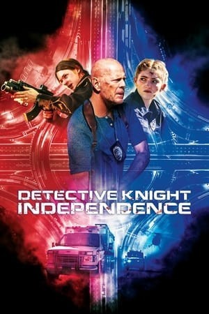 Thám Tử Knight 3 : Ngày Độc Lập (Detective Knight: Independence) [2023]