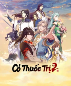 Có Thuốc Trị 2 (Are You OK? Season 2) [2022]