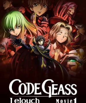 Code Geass: Lelouch of the Rebellion I - Initiation (Code Geass: Lelouch of the Rebellion I - Initiation) [2017]