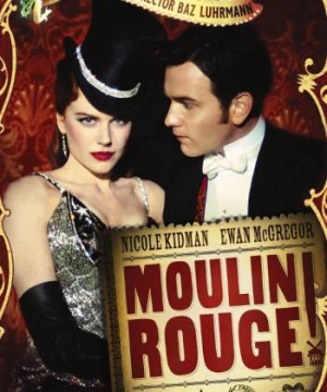 Cối Xay Gió Đỏ (Moulin Rouge) [2001]