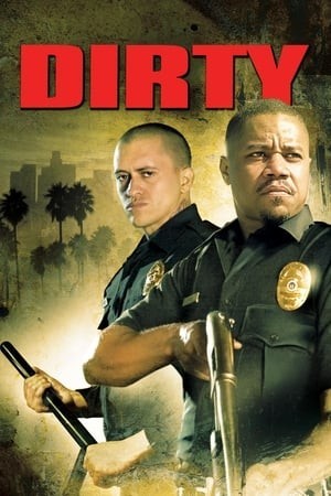 Cớm Bẩn (2006) (Dirty) [2006]