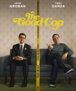 Cớm tốt (The Good Cop) [2018]