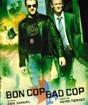 Cớm Xấu Cớm Tốt (Good Cop, Bad Cop) [2006]