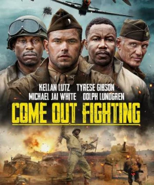 Come Out Fighting (Come Out Fighting) [2023]