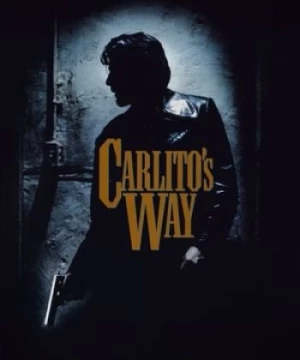 Con Đường Tội Lỗi Của Carlito (Carlito's Way) [1993]