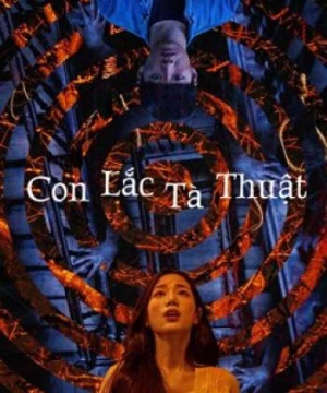 Con Lắc Tà Thuật (The Hypnosis) [2021]