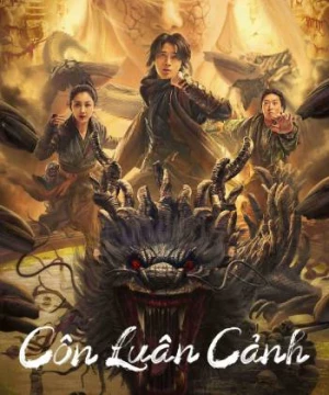 Côn Luân Cảnh (Mystic Land) [2023]