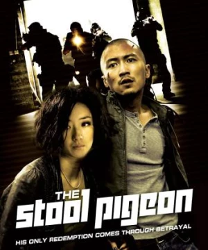 Con Mồi (The Stool Pigeon) [2010]