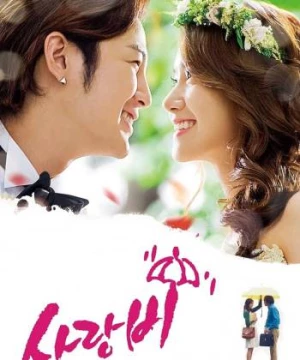 Cơn Mưa Tình Yêu (Love Rain) [2012]