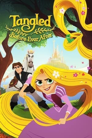 Công Chúa Tóc Dài: Trước Khi Là Mãi Mãi (Tangled: Before Ever After) [2017]