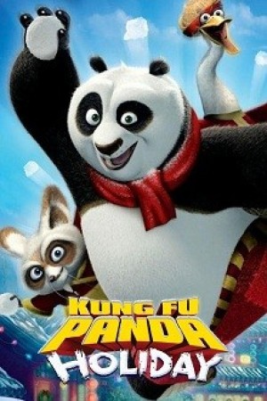 Công Phu Gấu Trúc: Ngày Lễ Đặc Biệt (Kung Fu Panda Holiday) [2010]