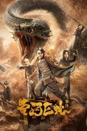 Cự Xà Sông Hoàng Hà (Giant Snake Events In Yellow River) [2023]